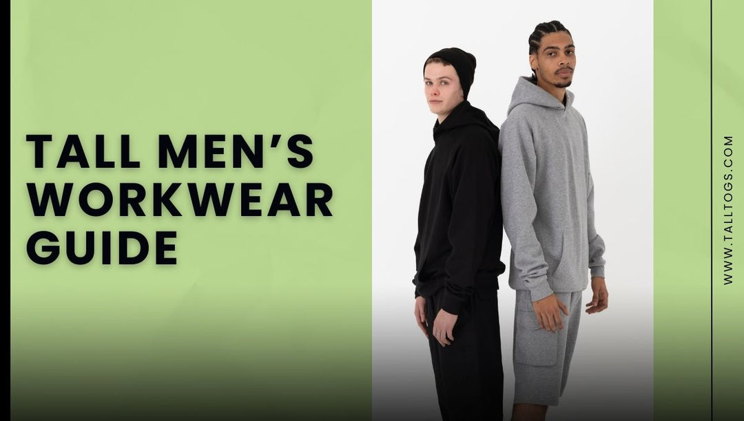 Tall Men’s Workwear Guide: Professional Looks That Actually Fit