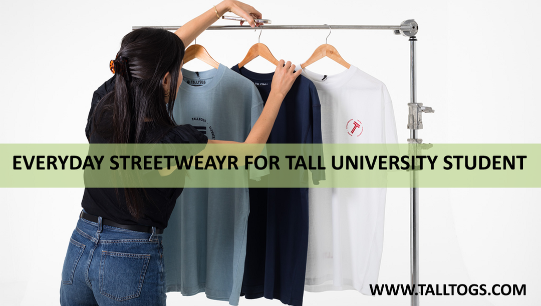 Everyday Streetwear for Tall University Students