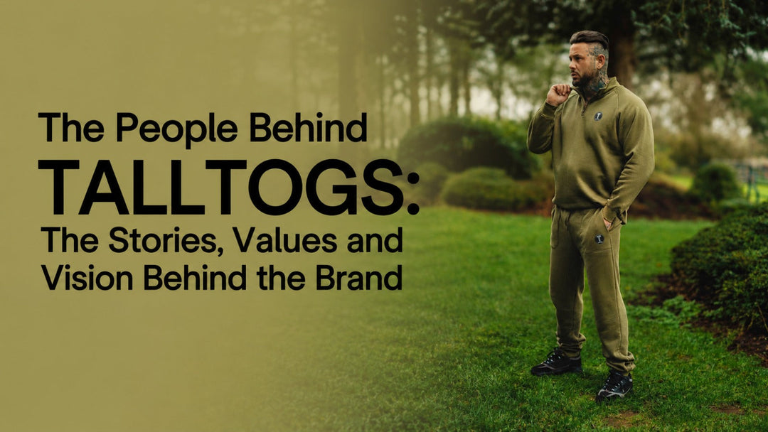 The People Behind TALLTOGS: The Stories, Values and Vision Behind the Brand